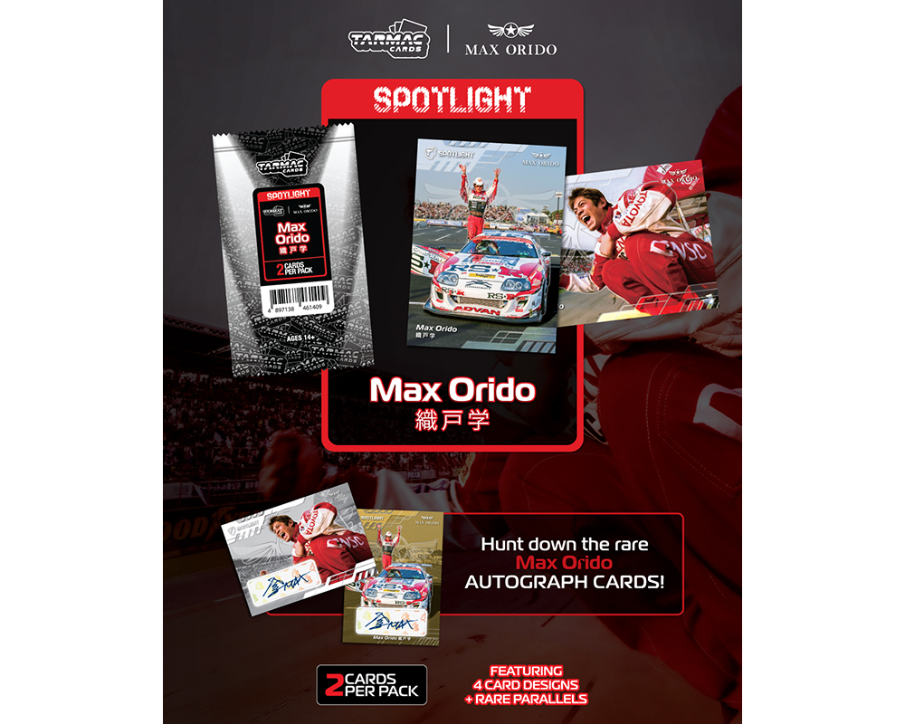 (Preorder) Tarmac Cards Spotlight Max Orido Trading Cards - Limited Edition